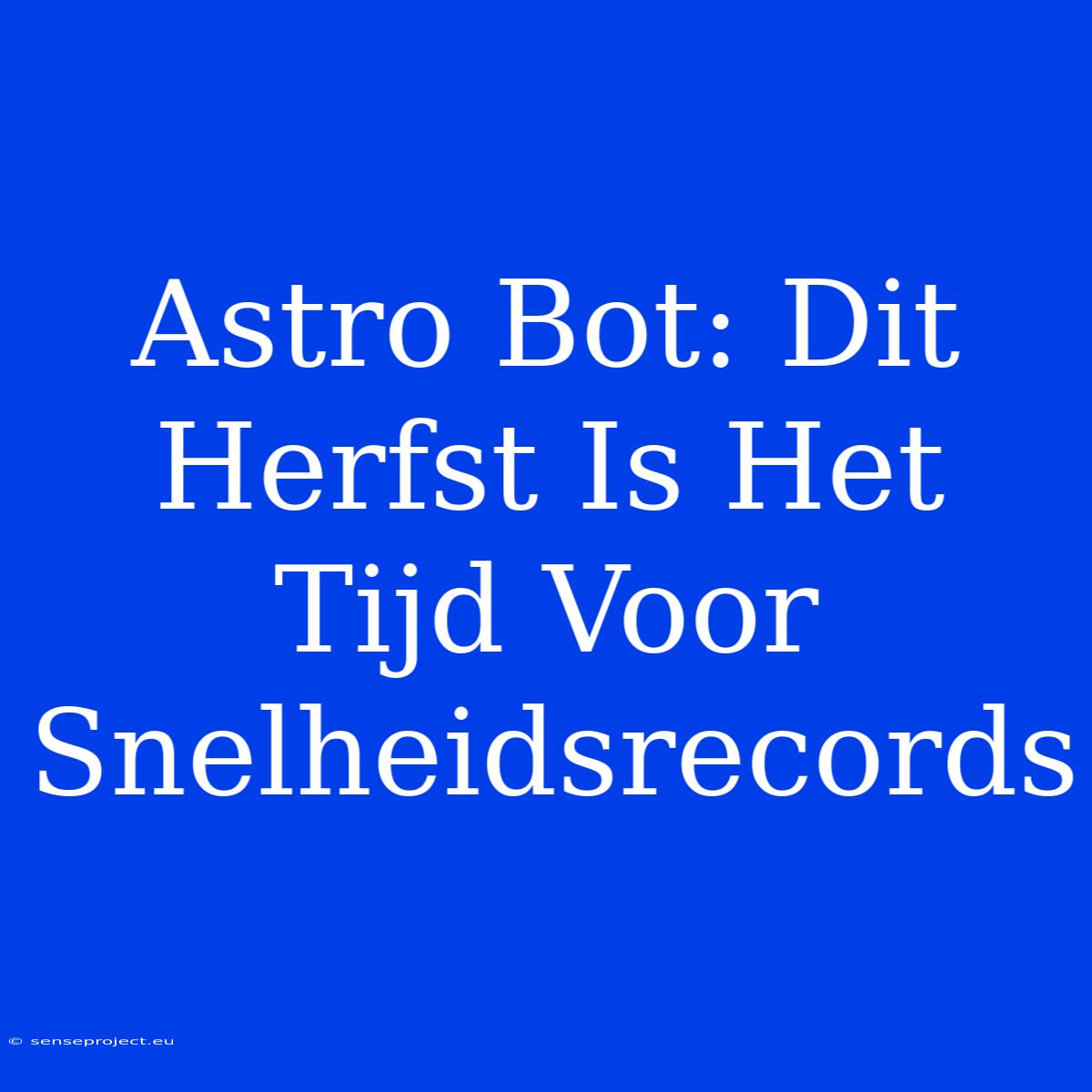 Astro Bot: Dit Herfst Is Het Tijd Voor Snelheidsrecords