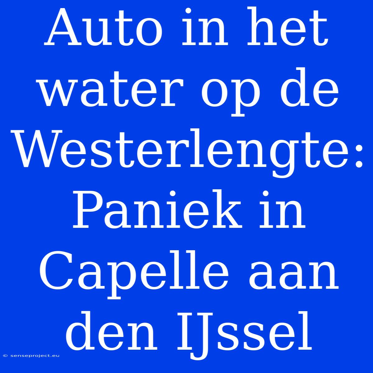 Auto In Het Water Op De Westerlengte: Paniek In Capelle Aan Den IJssel