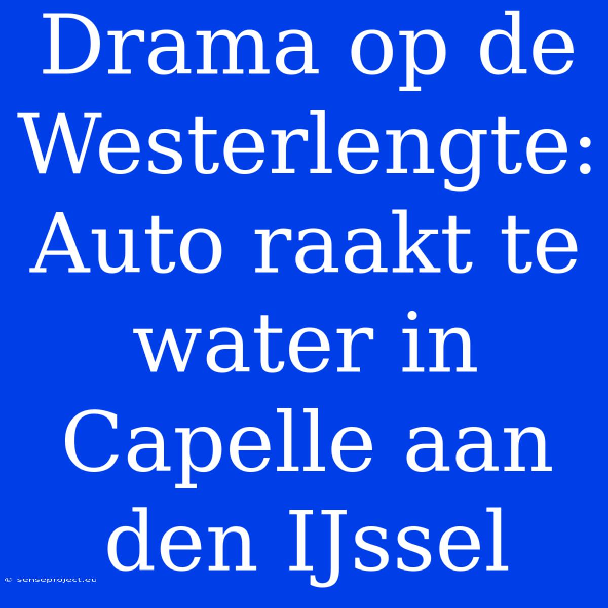 Drama Op De Westerlengte: Auto Raakt Te Water In Capelle Aan Den IJssel