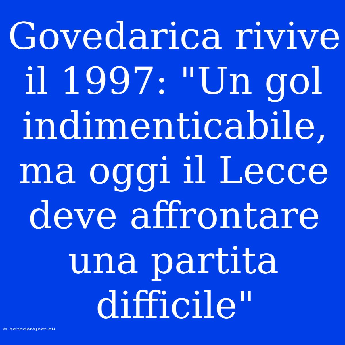 Govedarica Rivive Il 1997: 