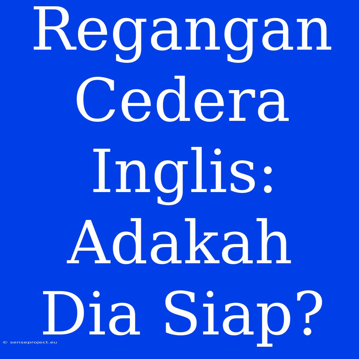 Regangan Cedera Inglis: Adakah Dia Siap?