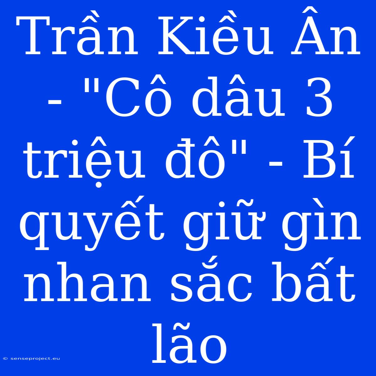 Trần Kiều Ân - 